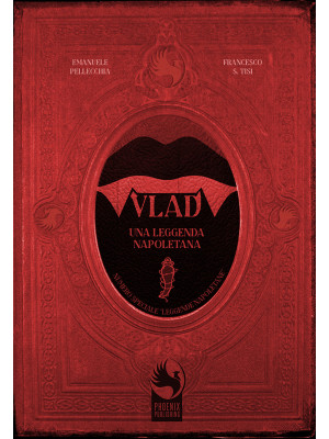 Vlad. Una leggenda napoletana