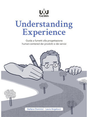Understanding Experience. G...