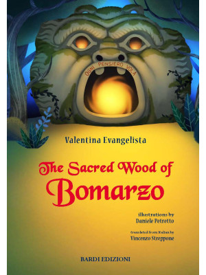 The sacred wood of Bomarzo....