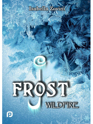 Wildfire. J. Frost