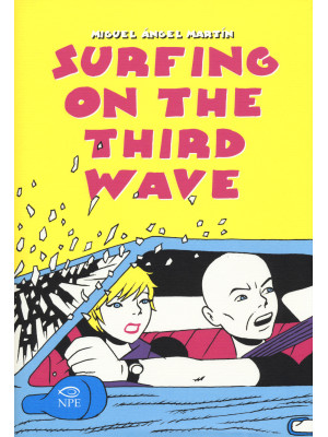 Surfing on the third wave