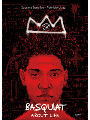 Basquiat. About life