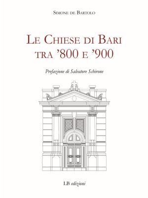 Le Chiese di Bari tra '800 ...