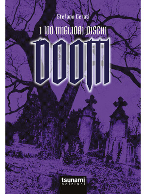 I 100 migliori dischi Doom