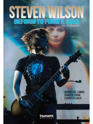 Steven Wilson. Deform to fo...