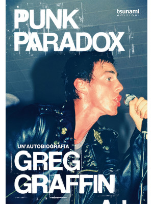 Punk Paradox, l'autobiograf...