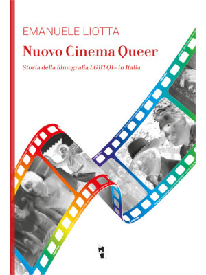 Nuovo cinema Queer. Storia ...