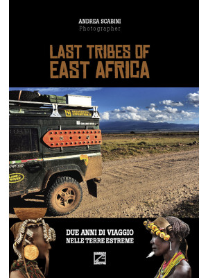 Last tribes of East Africa....