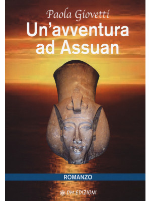 Un'avventura ad Assuan
