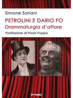 Petrolini e Dario Fo. Dramm...