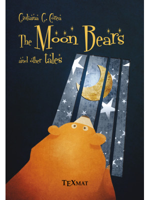 The moon bears and other tales