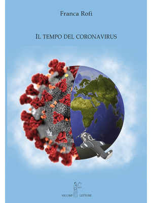 Il tempo del Coronavirus