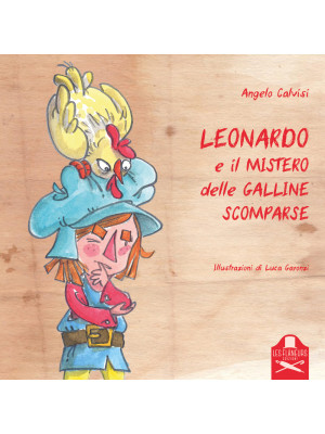 Leonardo e il mistero delle...
