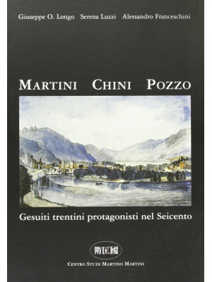 Martini Chini Pozzo. Gesuit...