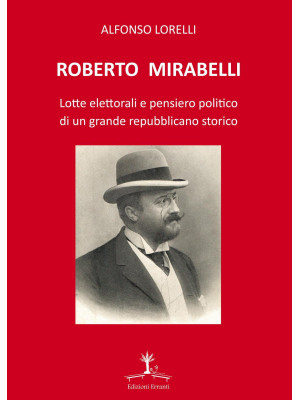 Roberto Mirabelli. Lotte el...