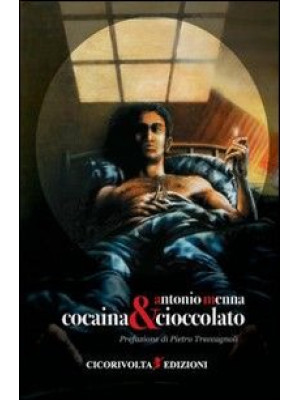 Cocaina & cioccolato
