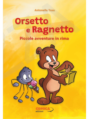 Orsetto e Ragnetto. Piccole...