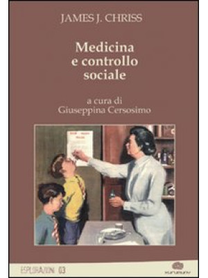 Medicina e controllo sociale