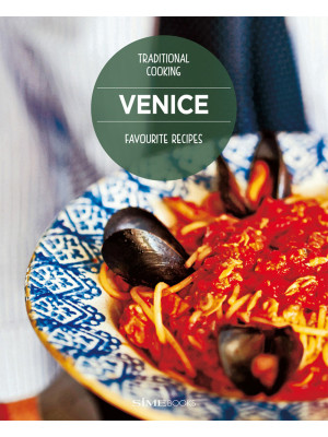 Venice. Favourite recipes. ...