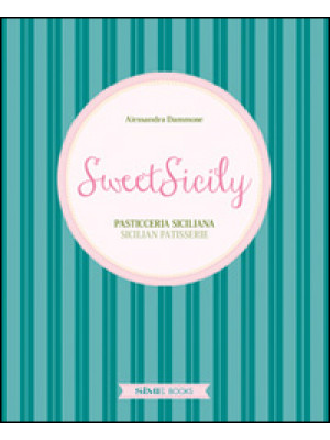 Sweet Sicily. Pasticceria s...
