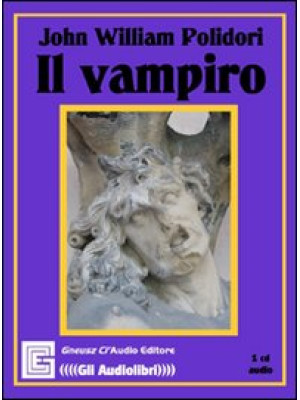 Il vampiro. Audiolibro. CD ...