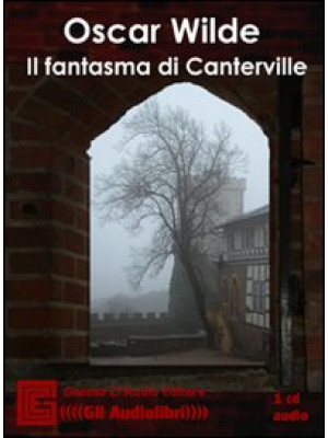 Il fantasma di Canterville ...