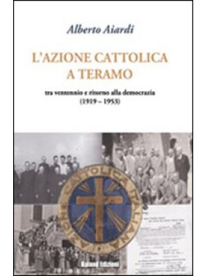 L'Azione Cattolica a Teramo...
