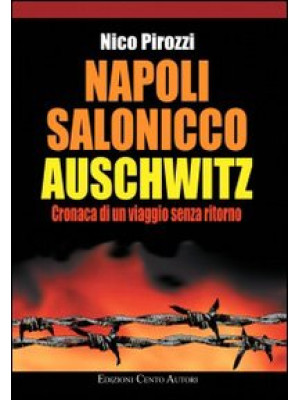 Napoli-Salonicco-Auschwitz....