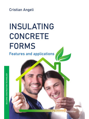 Insulating concrete forms. ...