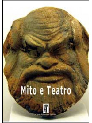 Mito e teatro. Vol. 1