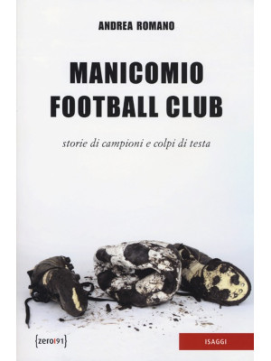 Manicomio football club. St...