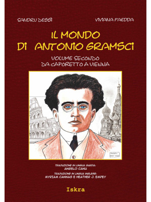 Il mondo di Antonio Gramsci...