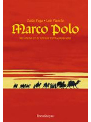Marco Polo. Relations d'un ...