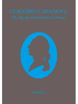 My escape from Venice prison