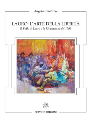 Lauro: l'arte della libertà...