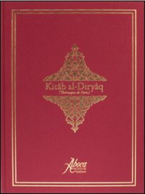 Kitâb-al-Diryâq (Thériaque ...