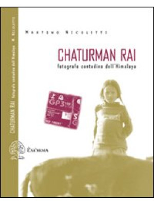 Chaturman Rai. Fotografo co...