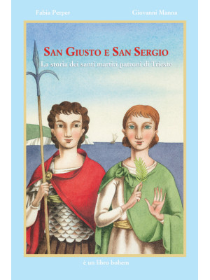 San Giusto e San Sergio. Ed...