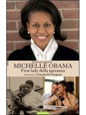 Michelle Obama. First Lady ...