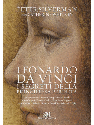 Leonardo Da Vinci. I segret...