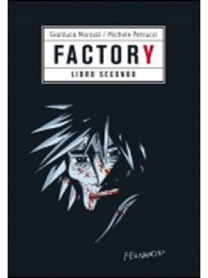 Factory. Vol. 2