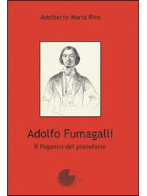 Adolfo Fumagalli. Il Pagani...