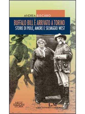 Buffalo Bill è arrivato a T...