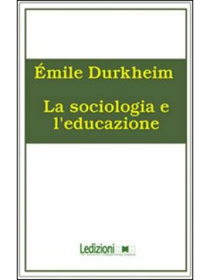 La sociologia e l'educazione