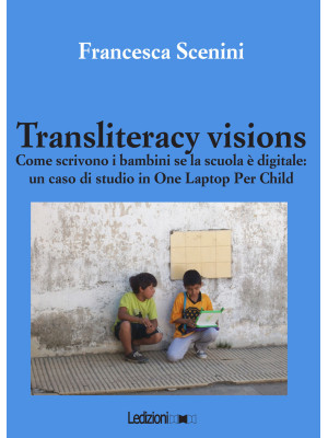 Transliteracy visions. Come...