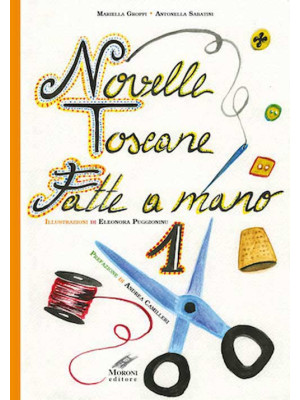 Novelle toscane fatte a man...