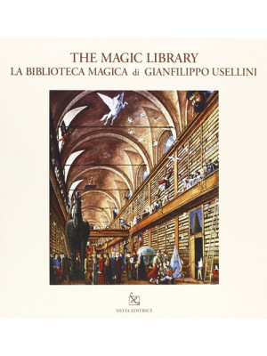 La biblioteca magica. Ediz....