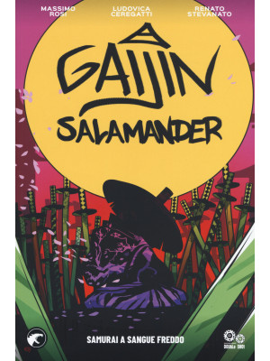 Gaijin salamander. Vol. 1: ...