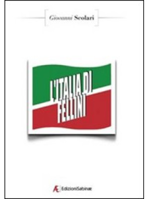 L'Italia di Fellini