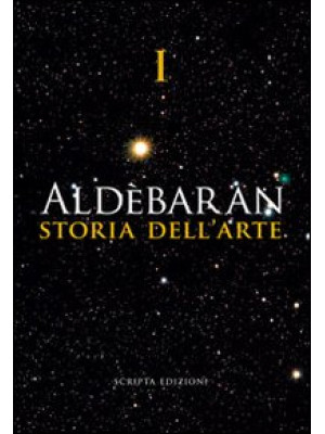Aldebaran. Storia dell'arte...
